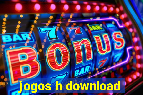 jogos h download